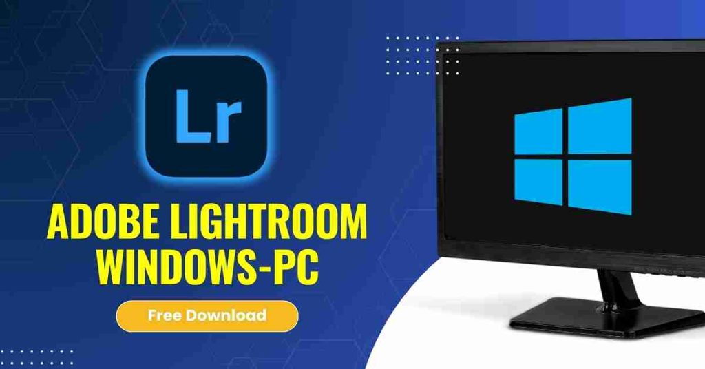 Adobe Lightroom Windows/PC